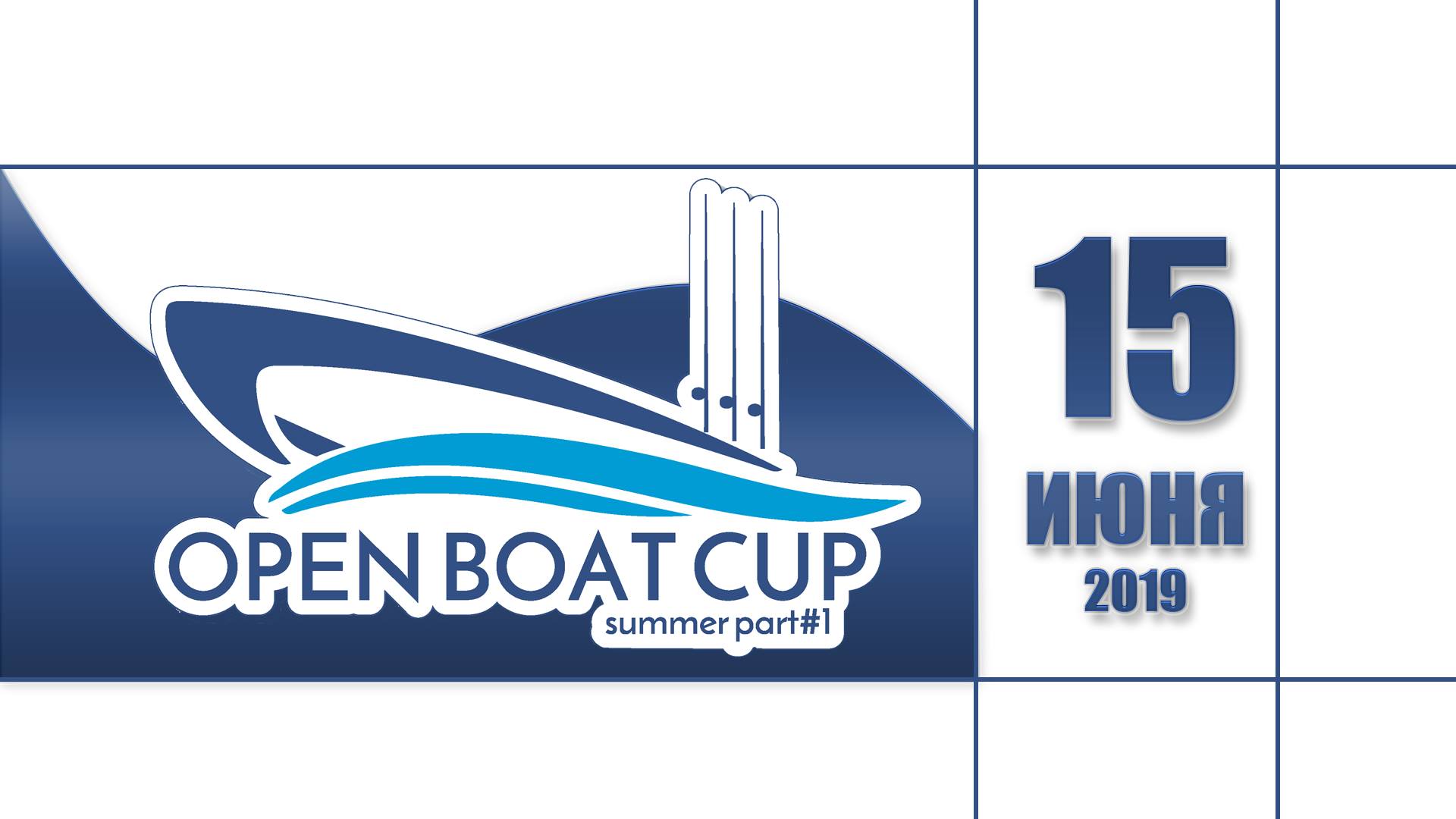Open Boat Cup summer part #1