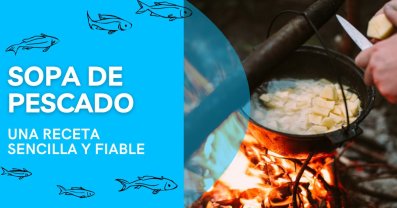 Sopa de pescado: una receta sencilla y fiable