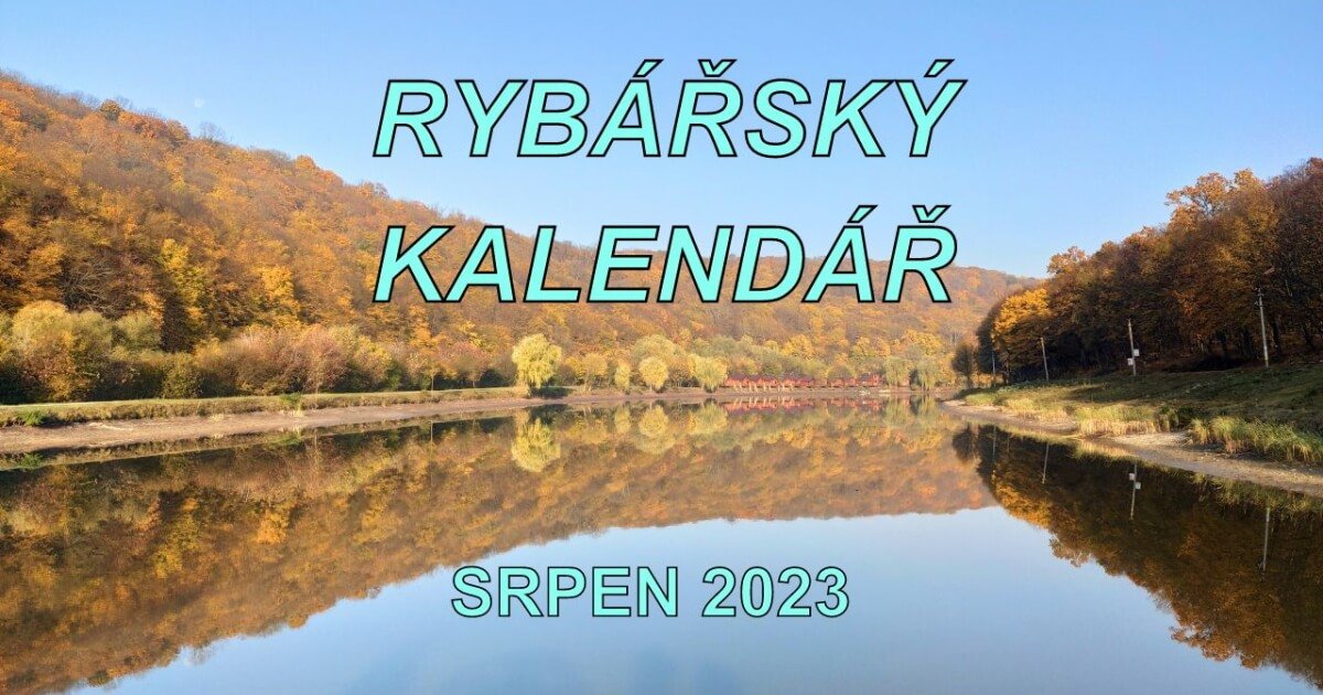 Rybářský kalendář na Srpen 2023