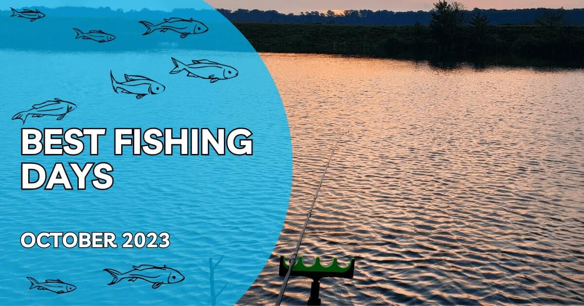 Best Fishing Days October 2023 FisHub