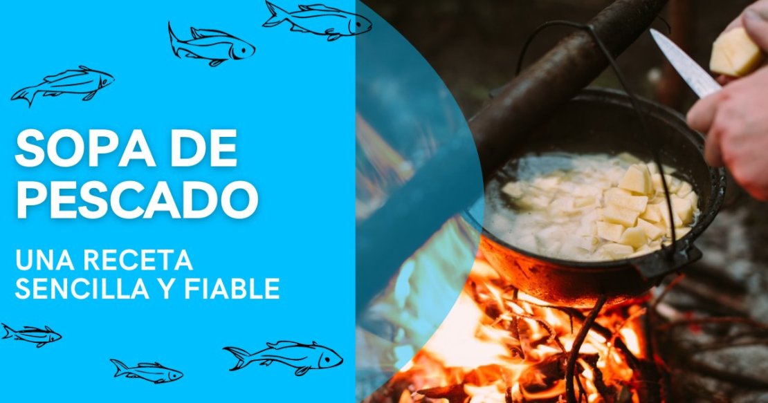 Sopa de pescado: una receta sencilla y fiable