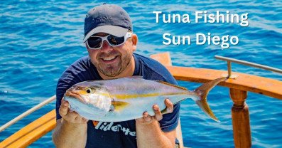 Tuna Fishing at San Diego: A Deep-Sea Adventure