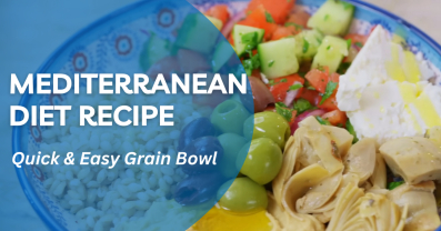 Mediterranean Diet Recipe: Quick & Easy Grain Bowl