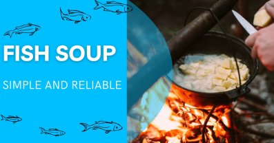 Fish soup - a simple and reliable recipe